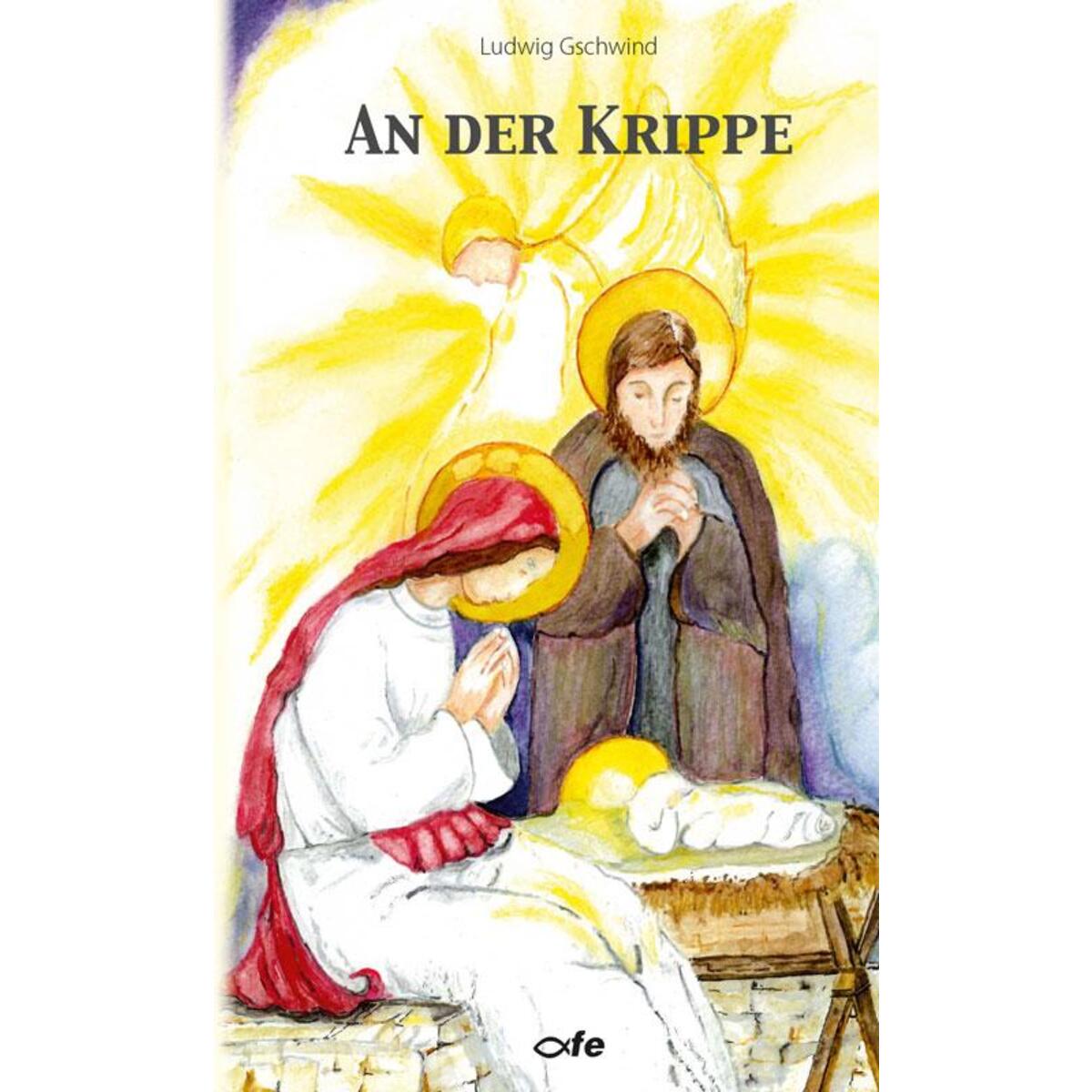 An der Krippe von Fe-Medienverlags GmbH