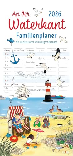 An der Waterkant Familienplaner 2026 - Margret Bernard: Familienkalender mit 5 Spalten. Liebevoll illustrierter Familien-Wandkalender mit Schulferien. ... und Ostsee-Fans. (Familienplaner Eiland) von Eiland