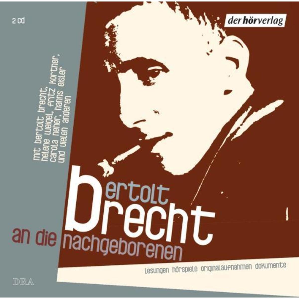 An die Nachgeborenen. 2 CDs von Hoerverlag DHV Der