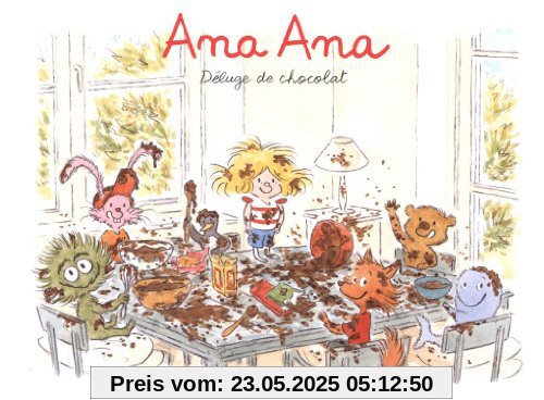 Ana Ana, Tome 2 : Déluge de chocolat
