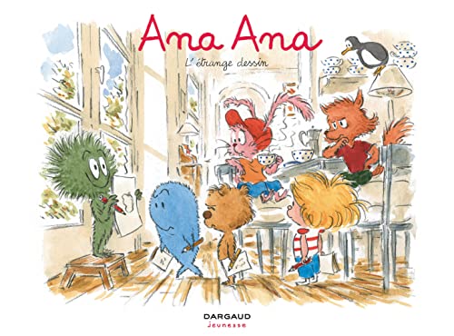 Ana Ana 16/L'etrange dessin
