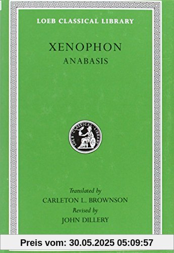 Anabasis (Loeb Classical Library)