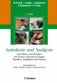 Anästhesie und Analgesie beim Klein- und Heimtier von Schattauer