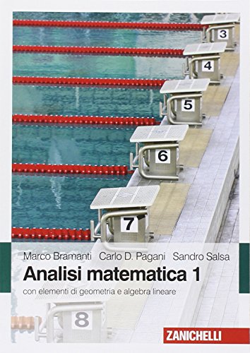Analisi matematica 1. Con elementi di algebra lineare