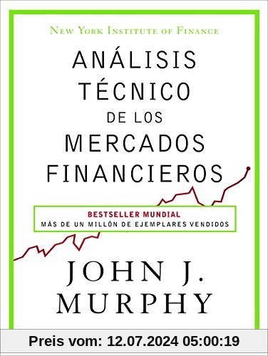 Análisis técnico de los mercados financieros (Sin colección)