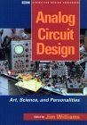 Analog Circuit Design: Art, Science and Personalities (EDN Series for Design Engineers)