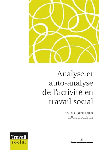 Analyse et auto-analyse de l'activité en travail social von HERMANN