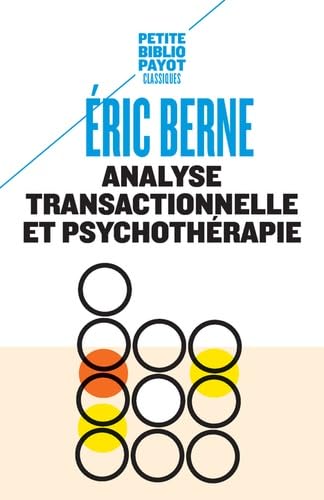 Analyse transactionnelle et psychothérapie