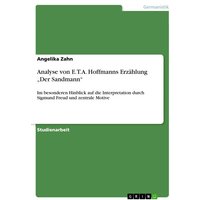 Analyse von E.T.A. Hoffmanns Erzählung ¿Der Sandmann¿