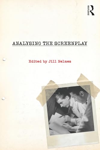 Analysing the Screenplay von Routledge