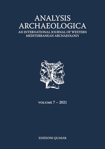 Analysis archaeologica. An international journal of western mediterranean archaeology (2021) (Vol. 7) von Quasar