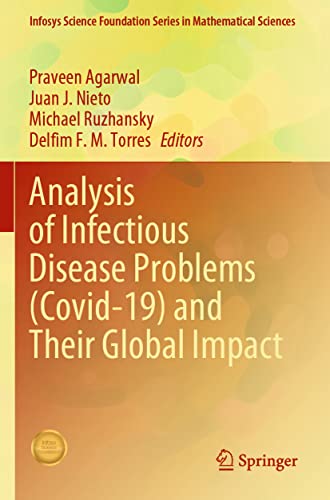 Analysis of Infectious Disease Problems (Covid-19) and Their Global Impact (Infosys Science Foundation Series) von Springer