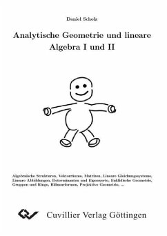 Analytische Geometrie und lineare Algebra I und II (eBook, PDF) von Cuvillier Verlag