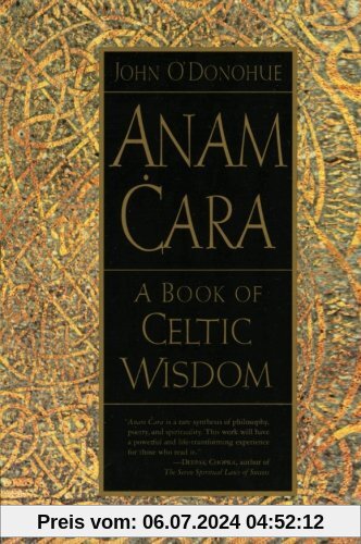 Anam Cara: A Book of Celtic Wisdom
