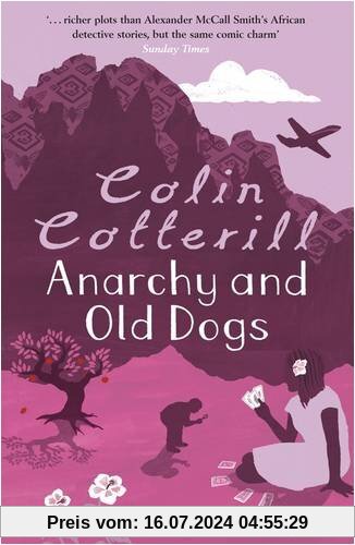 Anarchy and Old Dogs (Dr Siri Paiboun Mystery 4)