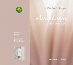 Anastasia, Wer sind wir? / Anastasia 5 von Govinda Verlag