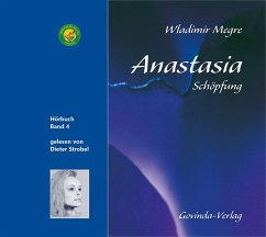 Anastasia - Schöpfung / Anastasia 4 von Govinda Verlag