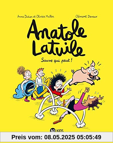 Anatole Latuile, Tome 10 : Sauve qui peut !