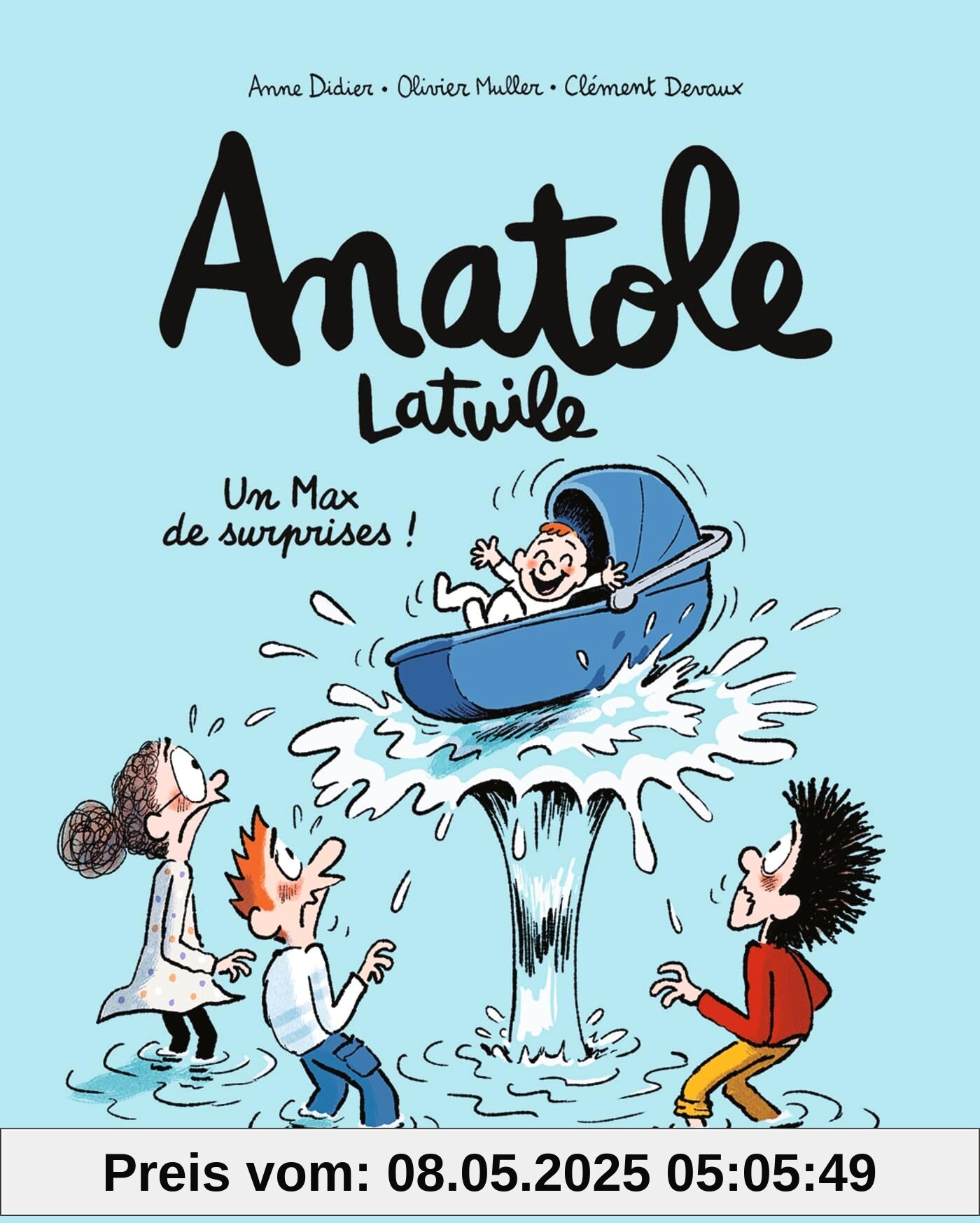 Anatole Latuile, Tome 18: Un Max de surprises !