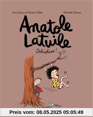 Anatole Latuile, Tome 2 : Oohiohioo !