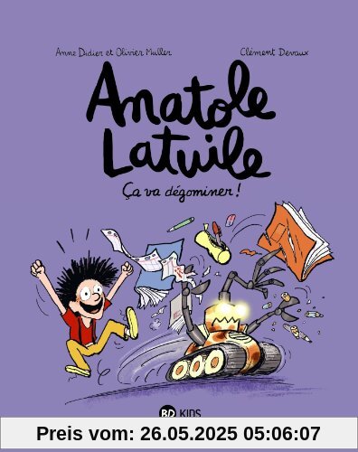 Anatole Latuile, Tome 7 : Ca va dégominer !