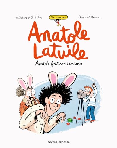 Anatole Latuile roman, Tome 02: Anatole fait son cinéma