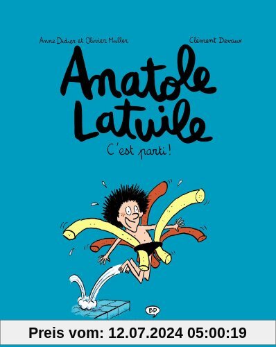 Anatole Latuile: C'est Parti! (Vol.1)