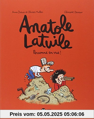 Anatole Latuile: Personne En Vue (Vol.3)