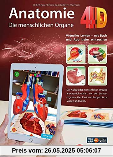 Anatomie 4D - die menschlichen Organe mit APP zum virtuellen Rundgang