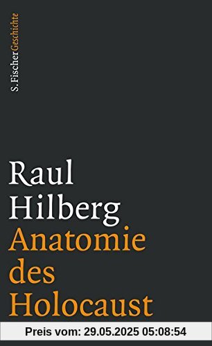 Anatomie des Holocaust: Essays und Erinnerungen Anatomie des Holocaust: Essays und Erinnerungen