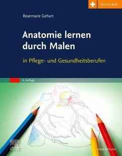 Anatomie lernen durch Malen von Elsevier, München / Urban & Fischer