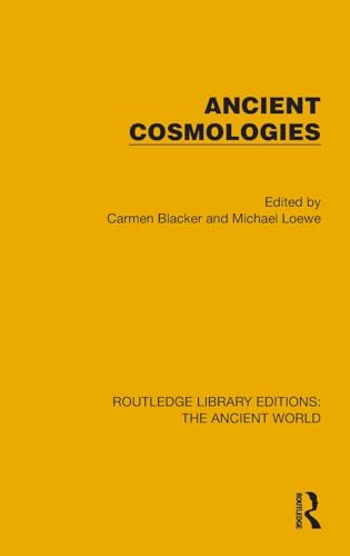 Ancient Cosmologies (Routledge Library Editions: the Ancient World) von Penguin