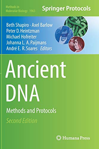 Ancient DNA: Methods and Protocols (Methods in Molecular Biology, 1963, Band 1963) von Humana