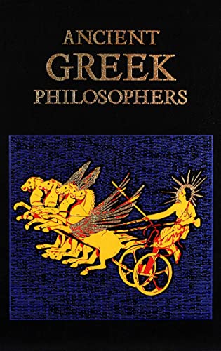 Ancient Greek Philosophers (Leather-bound Classics) von Simon & Schuster