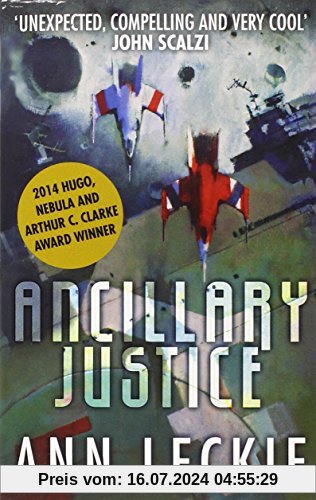 Ancillary Justice (Imperial Radch, Band 1)