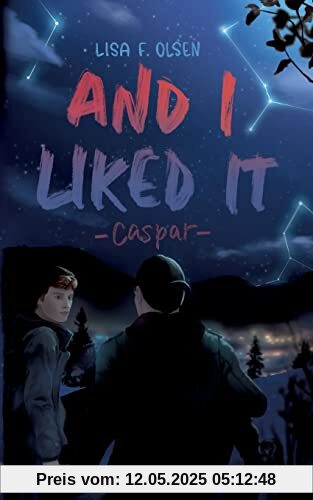 And I liked it - Caspar (Tannstein-Reihe)