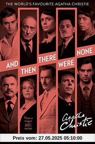 And Then There Were None. TV-Tie-In: The World's Favourite Agatha Christie Book And Then There Were None. TV-Tie-In: The World's Favourite Agatha Christie Book