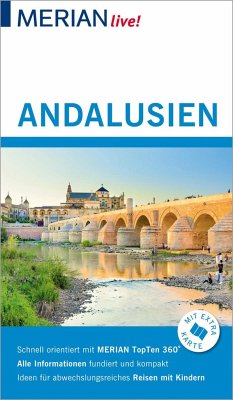 Andalusien von Merian / Holiday, ein Imprint von GRÄFE UND UNZER Verlag / Travel House Media