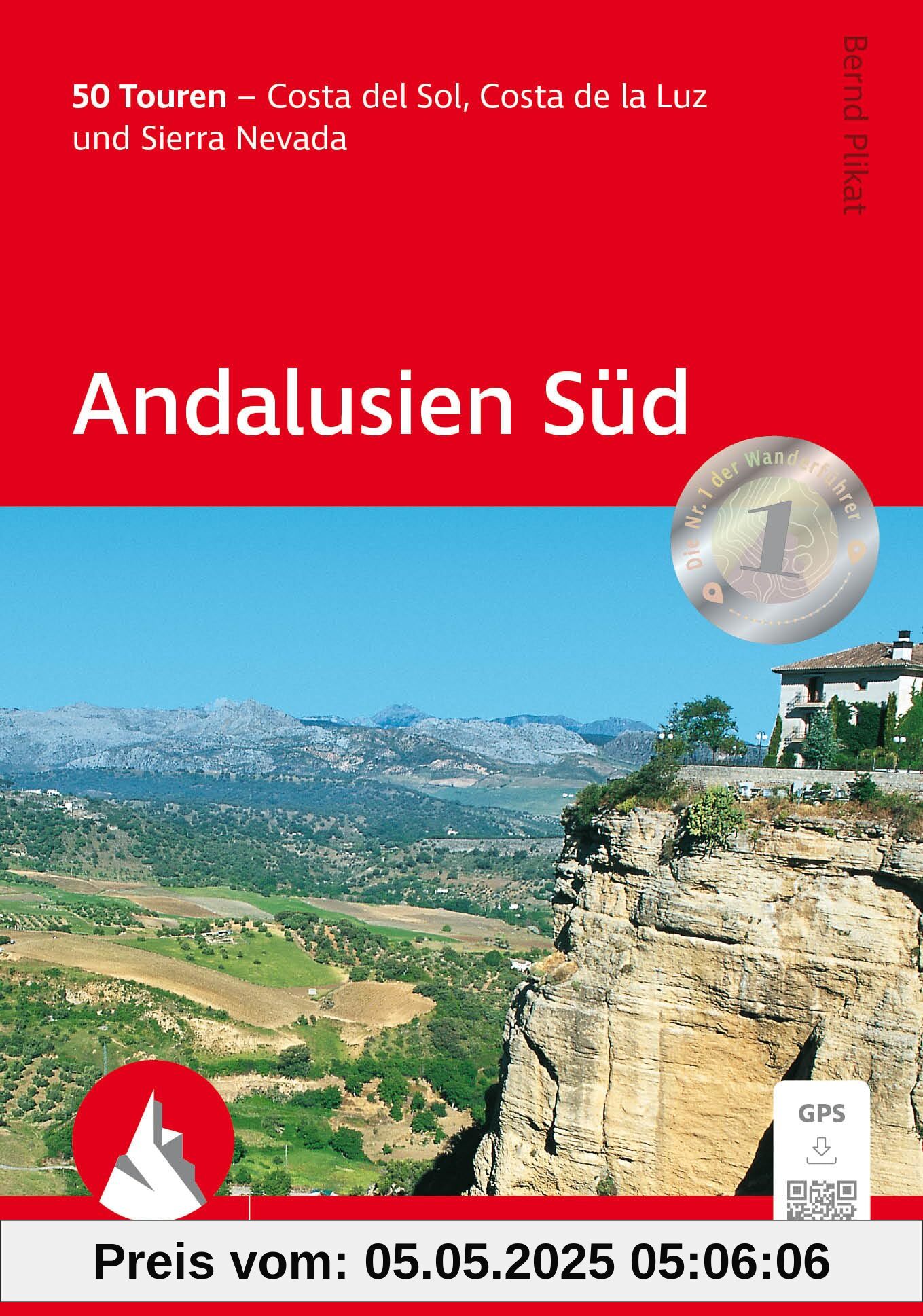 Andalusien Süd: 50 Touren - Costa del Sol, Costa de la Luz und Sierra Nevada. Mit GPS-Tracks (Rother Wanderführer)