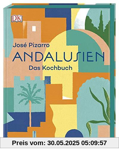 Andalusien: Das Kochbuch Andalusien: Das Kochbuch