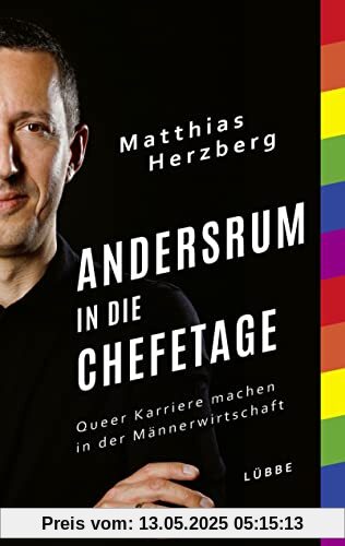 Andersrum in die Chefetage: Queer Karriere machen in der Männerwirtschaft