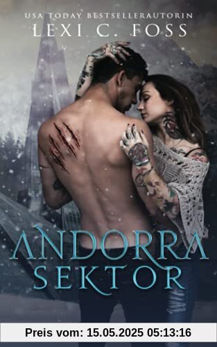 Andorra Sektor: Eine Werwolf-Romanze (Die Wölfe des X-Clans, Band 1)
