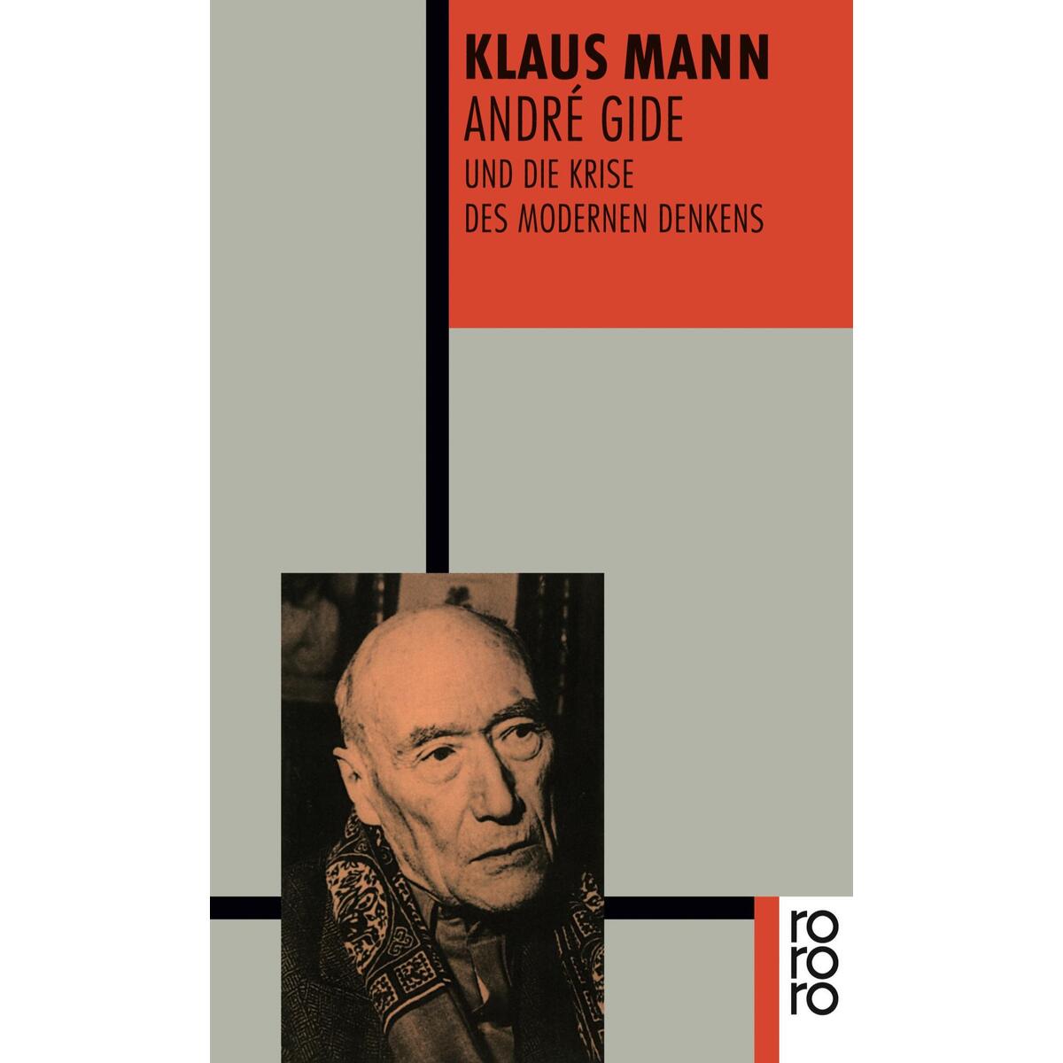 André Gide und die Krise des modernen Denkens von Rowohlt Taschenbuch Verlag