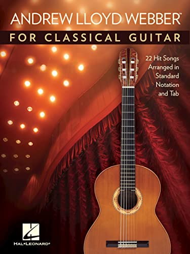 Andrew Lloyd Webber For Classical Guitar (Notation & TAB Book): Songbook, Tabulatur für Gitarre
