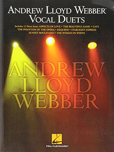 Andrew Lloyd Webber Vocal Duets von HAL LEONARD