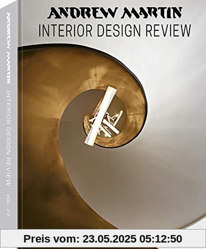 Andrew Martin, Interior Design Review Vol. 23, Die neue Bibel des Interior Design (The Times) (auf Englisch) - 23,5x31,7 cm, 496 Seiten