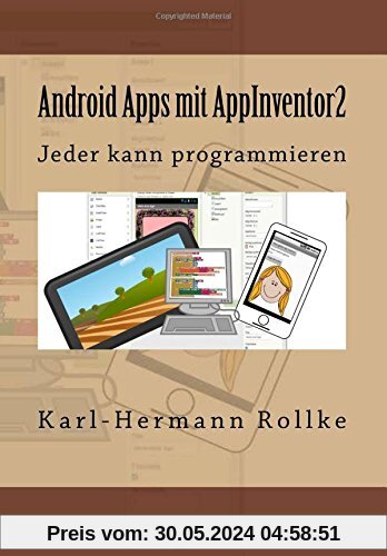 Android Apps mit Appinventor2: Jeder kann programmieren