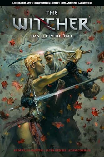 The Witcher: Das kleinere Übel: Basierend auf der Kurzgeschichte von Andrzej Sapkowski von Panini