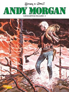 Andy Morgan Gesamtausgabe / Andy Morgan Gesamtausgabe Bd.3 von Carlsen / Carlsen Comics