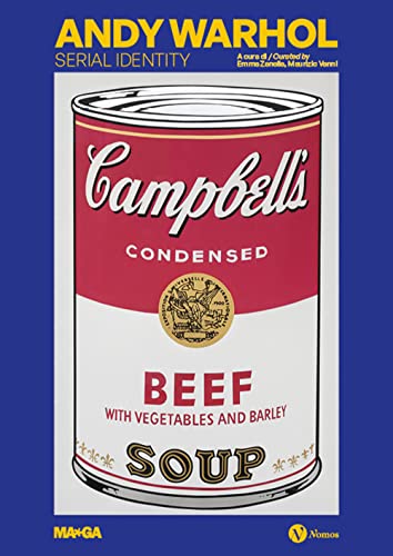 Andy Warhol. Serial identity. Ediz. italiana e inglese (Cataloghi e mostre) von Nomos Edizioni